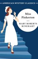 Miss Pinkerton di Mary Roberts Rinehart edito da The Murder Room