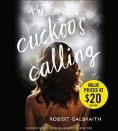 The Cuckoo S Calling di Robert Galbraith edito da Audiogo