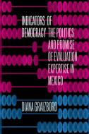 Indicators of Democracy di Diana Graizbord edito da Stanford University Press