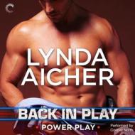 Back in Play di Lynda Aicher edito da Harlequin Audio