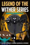 Legend of the Wither Series Super Pack (Books #1-5): (Books #1-5) di Adam Rigby edito da Createspace