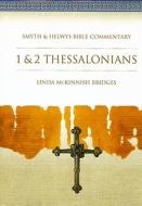 1 & 2 Thessalonians [With CDROM] di Linda McKinnish Bridges edito da Smyth & Helwys Publishing