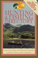 Bass Pro Shops' Hunting and Fishing Directory di Marv Fremerman edito da Derrydale Press