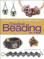 Creative Beading Vol. 9 edito da Kalmbach Publishing Co ,u.s.