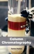 Column Chromatography edito da ML Books International - IPS