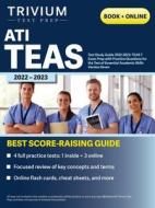 ATI TEAS Test Study Guide 2022-2023 di Simon edito da Trivium Test Prep