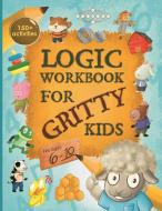 LOGIC WORKBOOK FOR GRITTY KIDS: SPATIAL di DAN ALLBAUGH edito da LIGHTNING SOURCE UK LTD