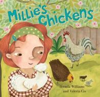 Millie's Chickens di Brenda Williams edito da Barefoot Books Ltd