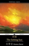 The Setting Sun di Osamu Dazai edito da Jiahu Books