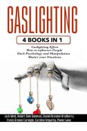 Gaslighting: 4 Books In 1: Gaslighting E di JACK MIND edito da Lightning Source Uk Ltd