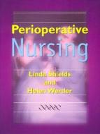 Perioperative Nursing edito da Cambridge University Press