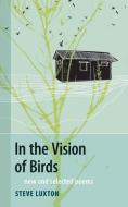 In the Vision of Birds di Steve Luxton edito da DC Books