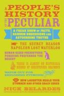 A People's History Of The Peculiar di Nick Belardes edito da Viva Editions