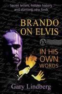 Brando on Elvis Brando on Elvis