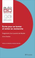 Écrire pour se former et entrer en recherche di Anne Dizerbo edito da Téraèdre