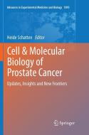 Cell & Molecular Biology of Prostate Cancer edito da Springer International Publishing