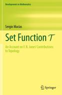 Set Function T di Sergio Macías edito da Springer International Publishing