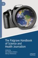 Palgrave Handbook of Science and Health Journalism edito da Springer International Publishing
