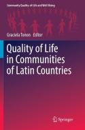 Quality of Life in Communities of Latin Countries edito da Springer International Publishing