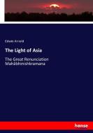 The Light of Asia di Edwin Arnold edito da hansebooks