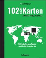102 grüne Karten zur Rettung der Welt edito da Suhrkamp Verlag AG