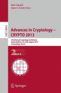 Advances in Cryptology - CRYPTO 2013 edito da Springer Berlin Heidelberg
