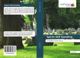 Spirits Still Standing di Vanessa Isitt edito da Just Fiction Edition