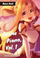 Anime Piano, Vol. 1 di Lucas Hackbarth edito da Books on Demand