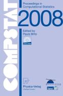 COMPSTAT 2008 - Proceedings in Computational Statistics edito da Physica Verlag
