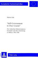 «Self-Government in Due Course» di Martin Hak edito da Lang, Peter