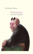 Pummerer. 100 komische Gedichte di Otto Heinrich Kühner edito da Jenior Verlag Winfried