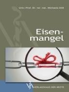 Eisenmangel di Michaela Döll, Margit Weichselbraun edito da Verlagshaus der Ärzte