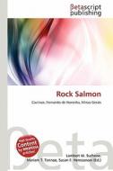 Rock Salmon edito da Betascript Publishing