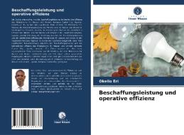 Beschaffungsleistung und operative effizienz di Okello Eri edito da Verlag Unser Wissen
