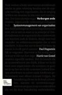 Verborgen Orde: Systeemmanagement Van Organisaties di P. Huguenin, H. W. Gestel edito da SPRINGER NATURE