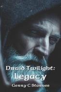 Druid Twilight di Gerry C Starnes edito da Independently Published