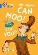 Mr. Brown Can Moo! Can You? di Dr. Seuss edito da HarperCollins Publishers