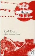 Red Dust di Ma Jian edito da Vintage Publishing