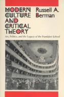 Modern Culture And Critical Theory di Rusell A. Berman edito da University Of Wisconsin Press