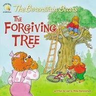 The Berenstain Bears and the Forgiving Tree di Jan &. Mike Berenstain edito da ZONDERVAN