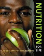 Nutrition For Life di Janice L. Thompson, Melinda Manore edito da Pearson Education (us)