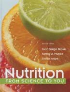 Nutrition di Joan Salge Blake, Kathy D. Munoz, Stella Volpe edito da Pearson Education (us)