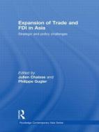 Expansion of Trade and FDI in Asia edito da Taylor & Francis Ltd