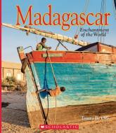 Madagascar (Enchantment of the World) di Tamra B. Orr edito da CHILDRENS PR