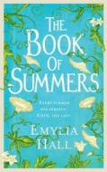 The Book of Summers di Emylia Hall edito da Headline Publishing Group