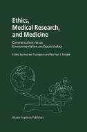 Ethics, Medical Research, and Medicine di Andrew Thompson, Norman J. Temple edito da Springer Netherlands