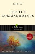 The Ten Commandments: Depending on God di Rob Suggs edito da INTER VARSITY PR