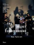 The "velvet Underground" di Johan Kugelberg edito da Rizzoli International Publications