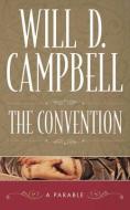 Convention: A Parable, The: A Parable (P368/Mrc) di Will D. Campbell edito da Mercer University Press
