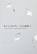 Expanding the Center di Walker Art Center, Jacques Herzog, Pierre De Meuron edito da Walker Art Centre,U.S.